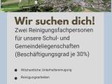 Reinigungsfachpersonen für unsere Schul- und Gemeindeliegenschaften (Beschäftigungsgrund je 30%)